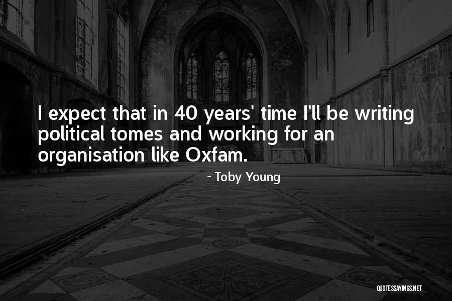 Amadori Adduct Quotes By Toby Young Amadori Adduct Quotes By Toby Young