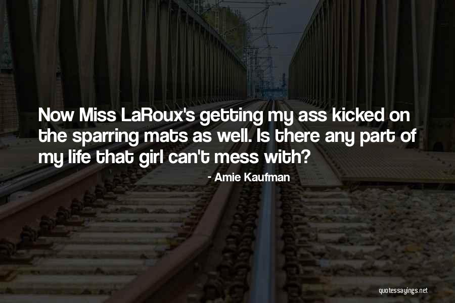 Amadori Sour Quotes By Amie Kaufman Amadori Sour Quotes By Amie Kaufman