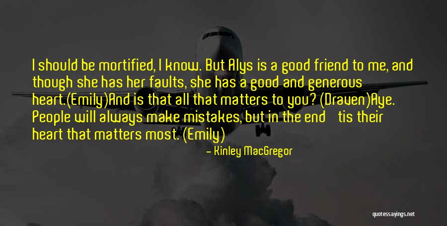 Amagai Kosame Quotes By Kinley MacGregor Amagai Kosame Quotes By Kinley MacGregor