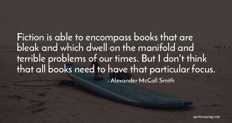 Amagatsuchi Quotes By Alexander McCall Smith Amagatsuchi Quotes By Alexander McCall Smith