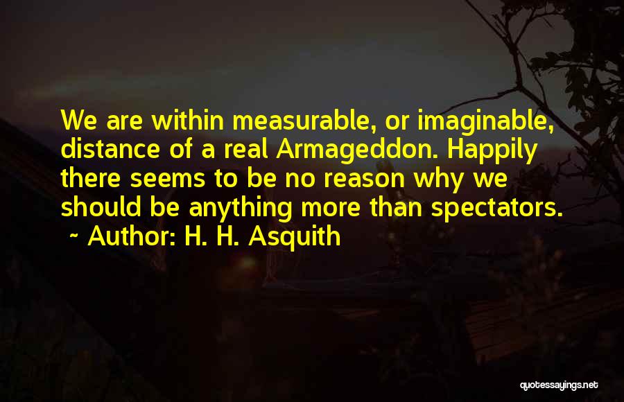 Amagi Shigure Quotes By H. H. Asquith