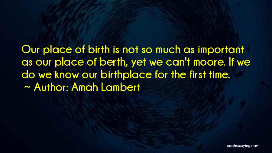 Amah Lambert Quotes 2026658