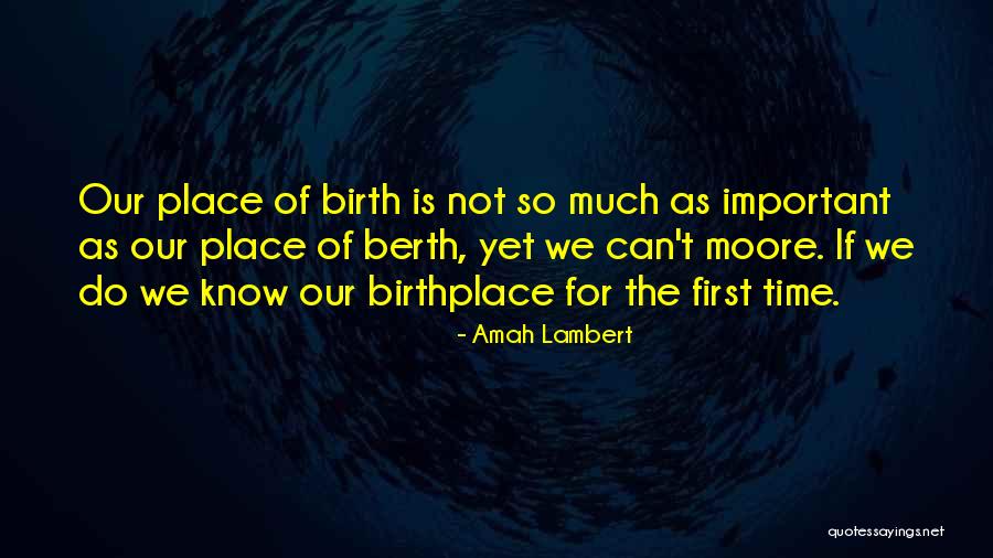 Amah Lambert Quotes 2026658