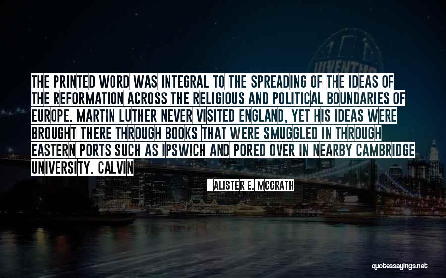 Amahano Quotes By Alister E. McGrath Amahano Quotes By Alister E. McGrath
