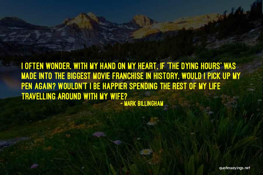 Amahano Quotes By Mark Billingham Amahano Quotes By Mark Billingham