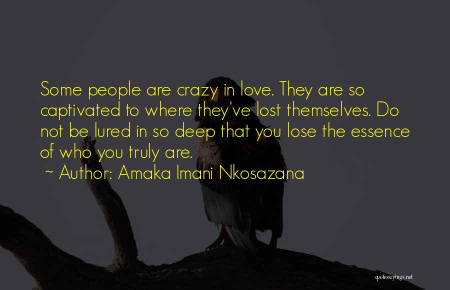 Amaka Imani Nkosazana Quotes 561319