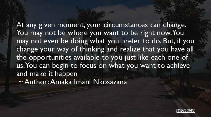 Amaka Imani Nkosazana Quotes 651990