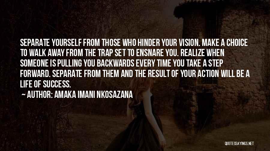 Amaka Imani Nkosazana Quotes 816134