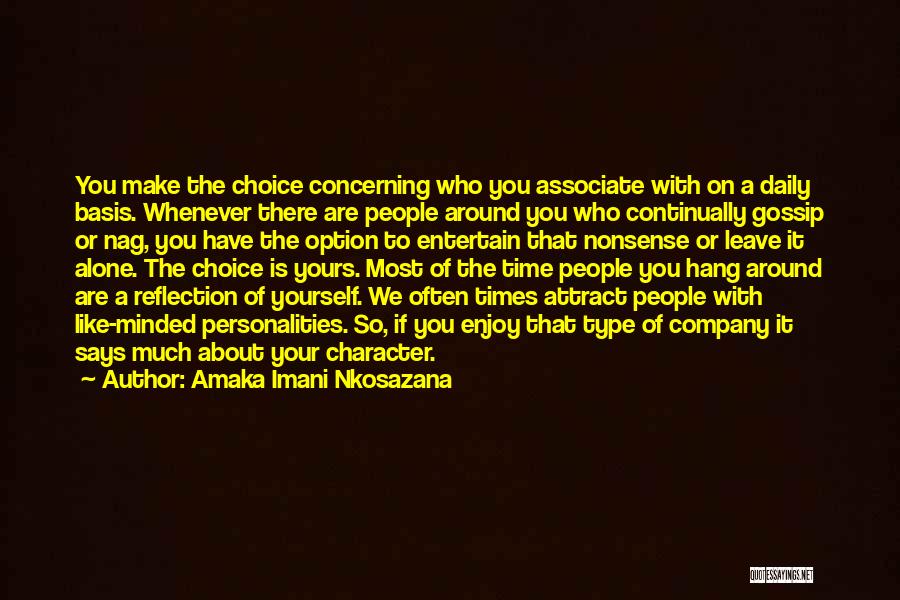 Amaka Imani Nkosazana Quotes 901335