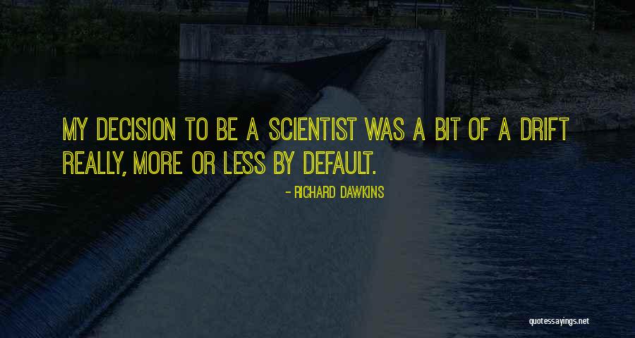 Amalan Gaya Quotes By Richard Dawkins Amalan Gaya Quotes By Richard Dawkins