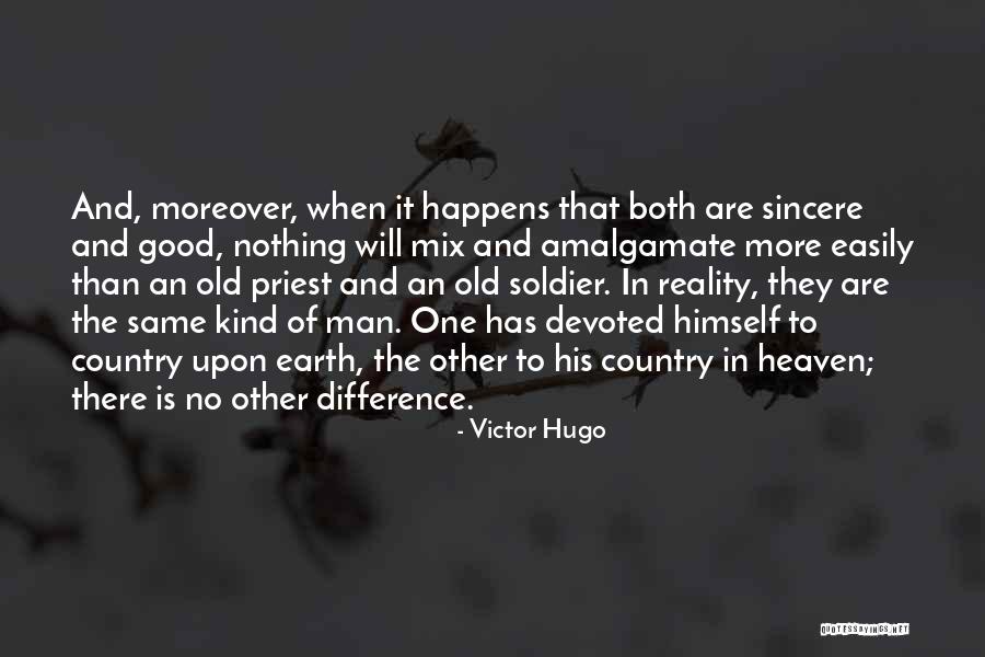 Amalgamate Quotes By Victor Hugo