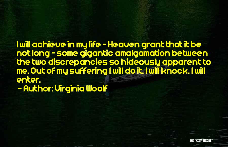 Amalgamation Quotes By Virginia Woolf