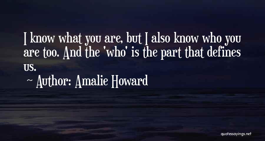 Amalie Howard Quotes 1520395