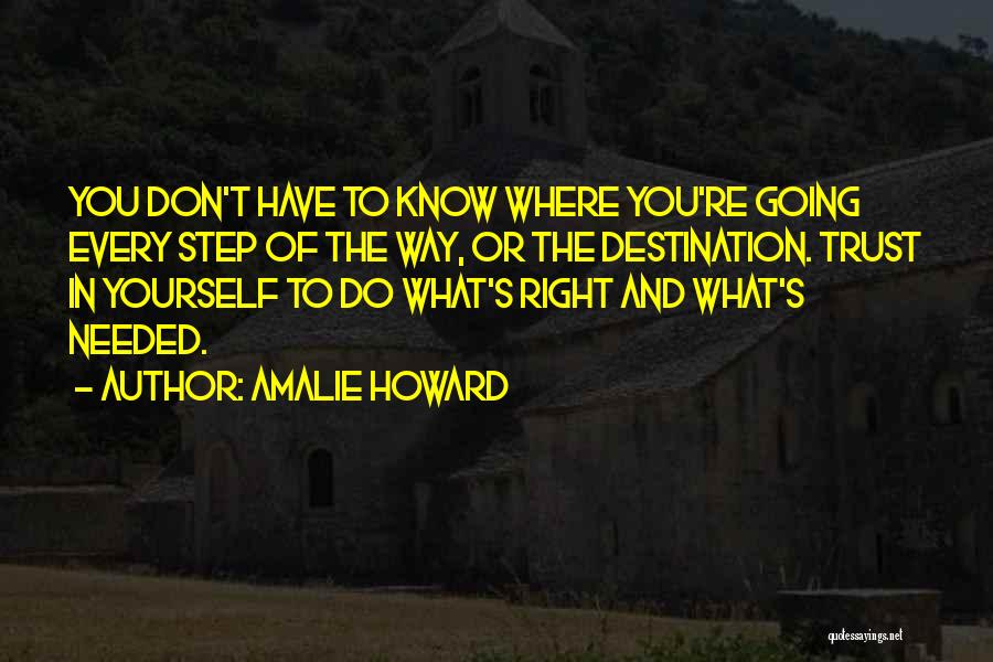 Amalie Howard Quotes 671918