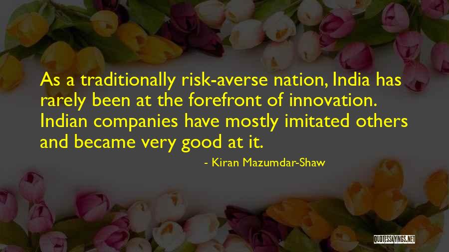 Amaliya Mikolyants Quotes By Kiran Mazumdar-Shaw Amaliya Mikolyants Quotes By Kiran Mazumdar-Shaw