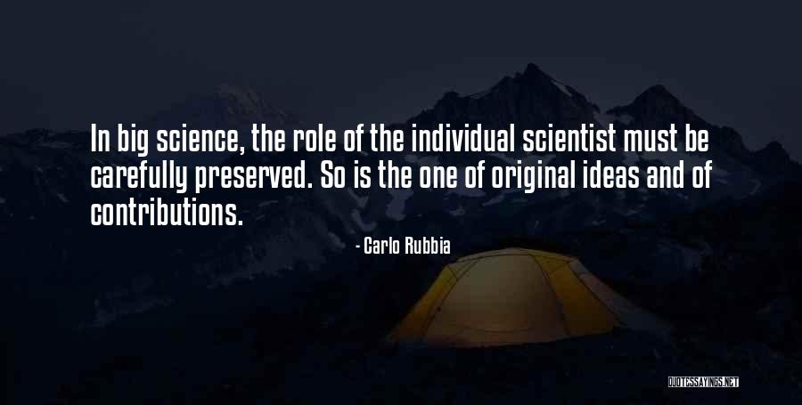 Amalkan Jarak Quotes By Carlo Rubbia Amalkan Jarak Quotes By Carlo Rubbia