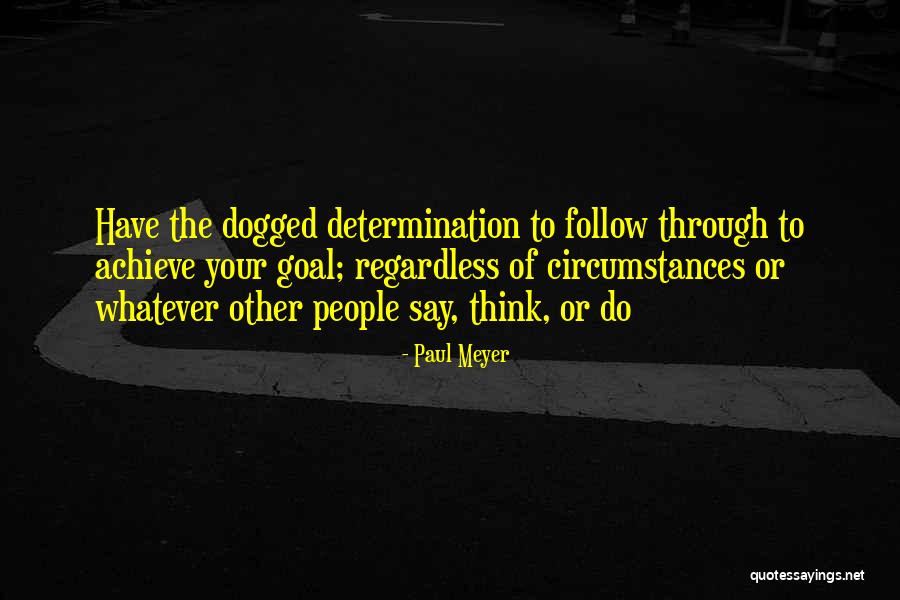 Amalkanti Quotes By Paul Meyer Amalkanti Quotes By Paul Meyer
