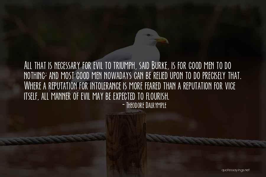 Amamiya Ren Quotes By Theodore Dalrymple Amamiya Ren Quotes By Theodore Dalrymple