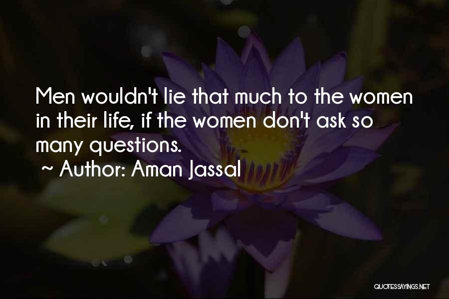 Aman Jassal Quotes 1473300