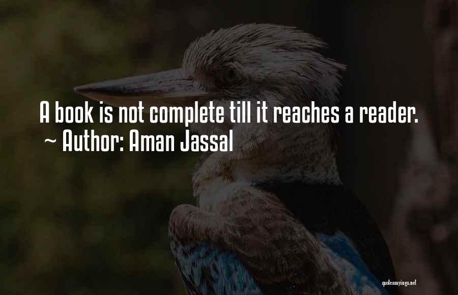 Aman Jassal Quotes 1550914