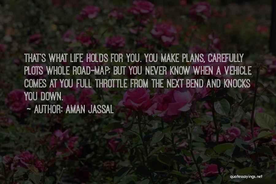 Aman Jassal Quotes 473176