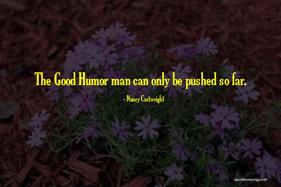 Amanare Depunere Quotes By Nancy Cartwright Amanare Depunere Quotes By Nancy Cartwright
