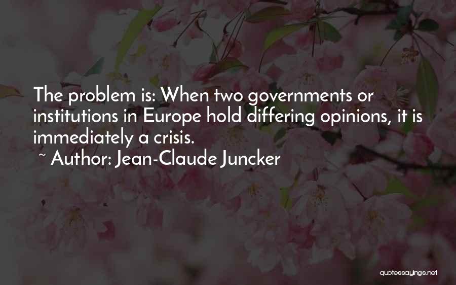 Amanat Quotes By Jean-Claude Juncker