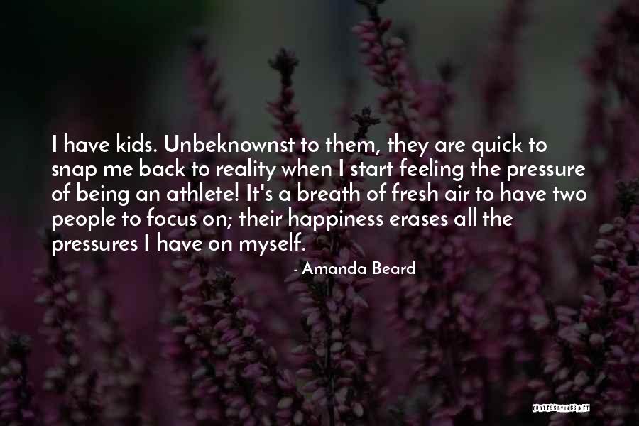 Amanda Beard Quotes 2198989 Amanda Beard Quotes 2198989