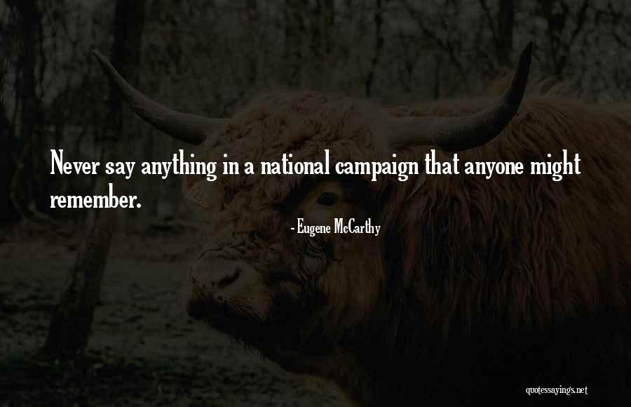 Amanda Blackhorse Quotes By Eugene McCarthy Amanda Blackhorse Quotes By Eugene McCarthy