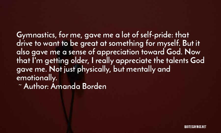 Amanda Borden Quotes 1800391