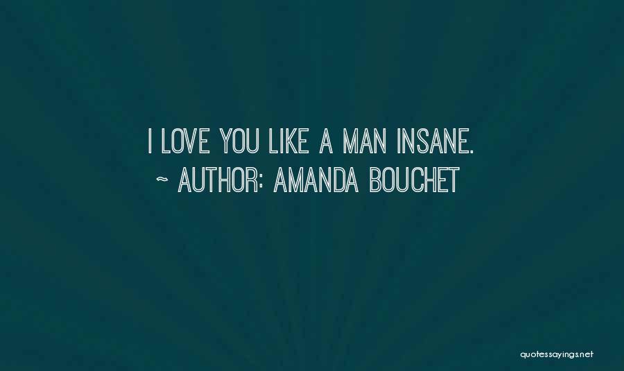 Amanda Bouchet Quotes 1453824