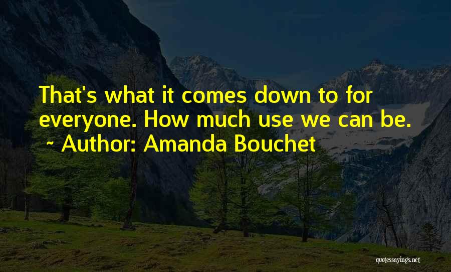 Amanda Bouchet Quotes 709069