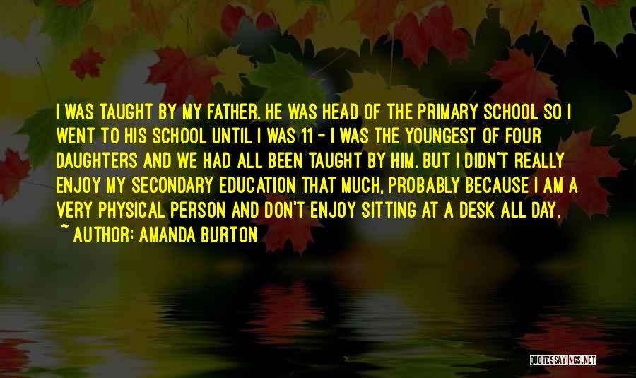 Amanda Burton Quotes 1839547
