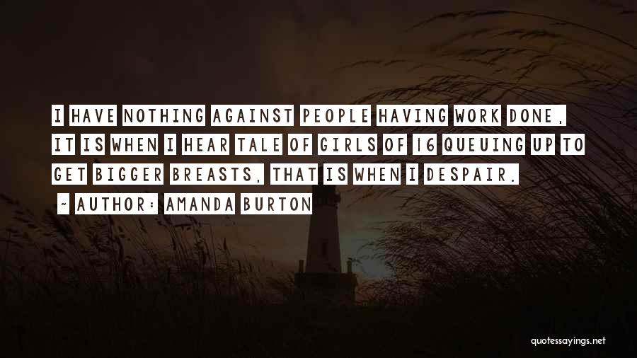 Amanda Burton Quotes 773350