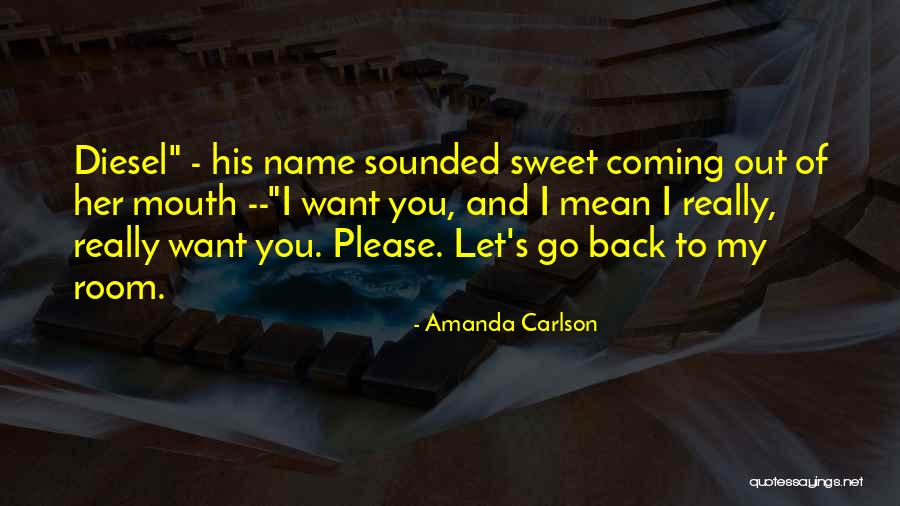 Amanda Carlson Quotes 1336407