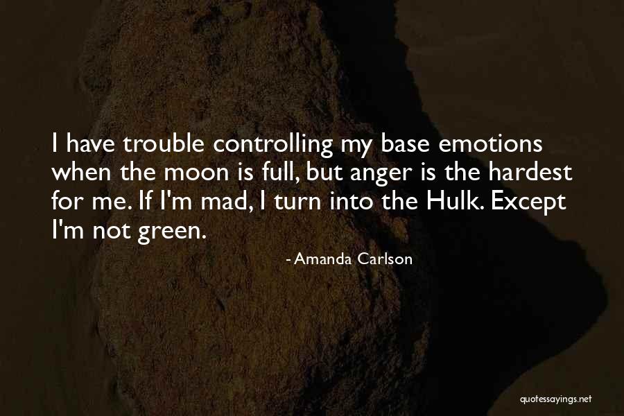 Amanda Carlson Quotes 1761404