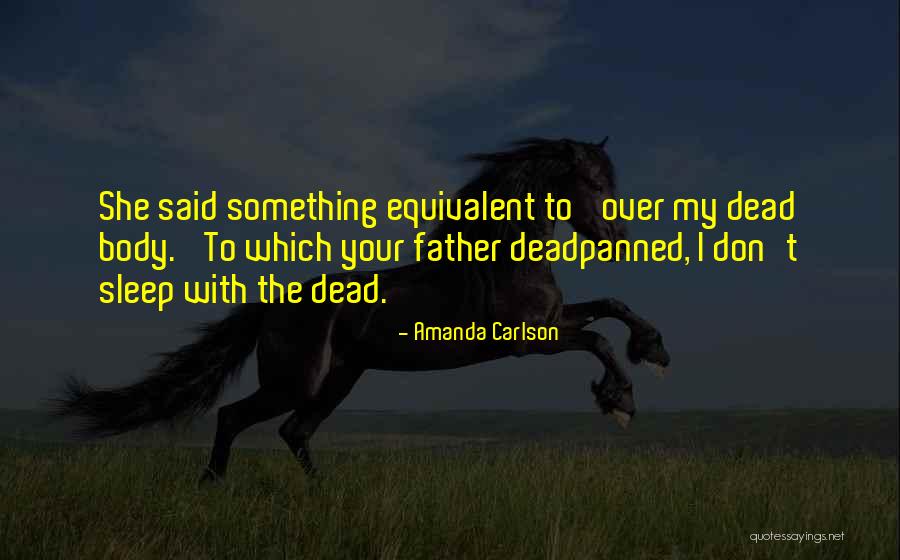 Amanda Carlson Quotes 1986613 Amanda Carlson Quotes 1986613