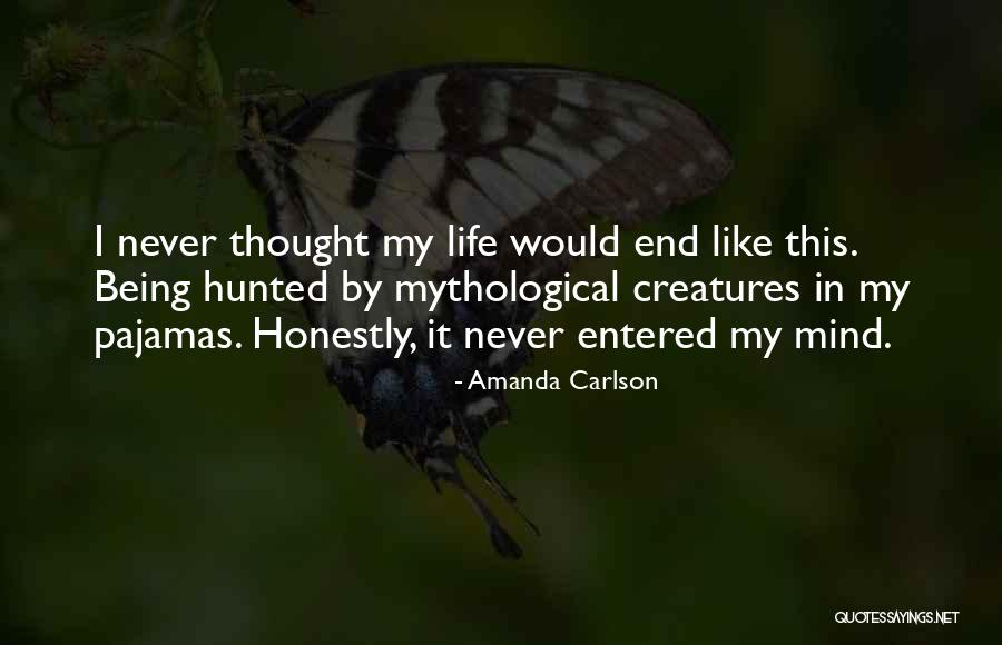 Amanda Carlson Quotes 498300