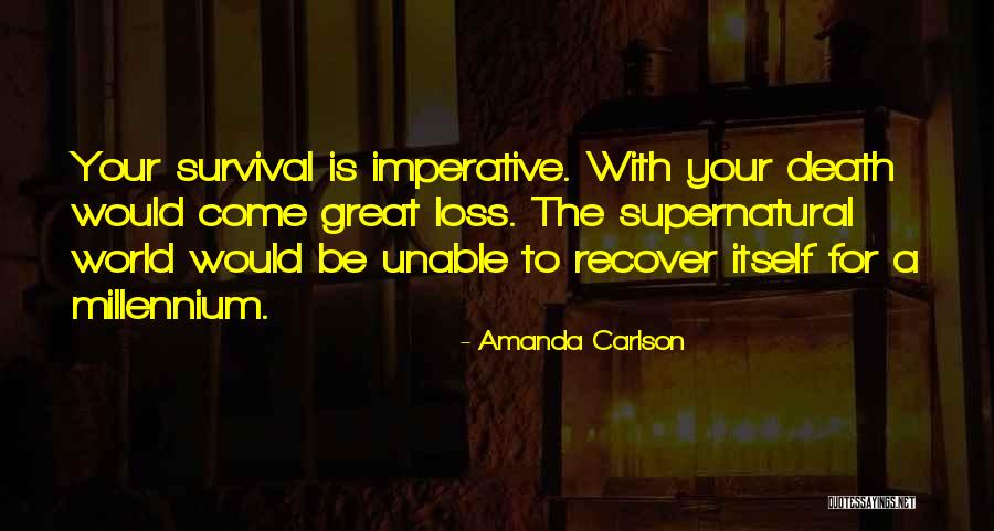 Amanda Carlson Quotes 514079