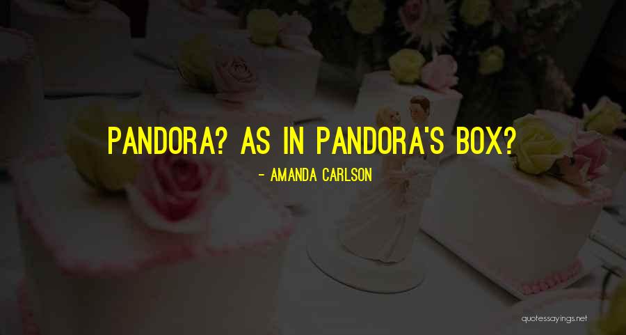 Amanda Carlson Quotes 601705