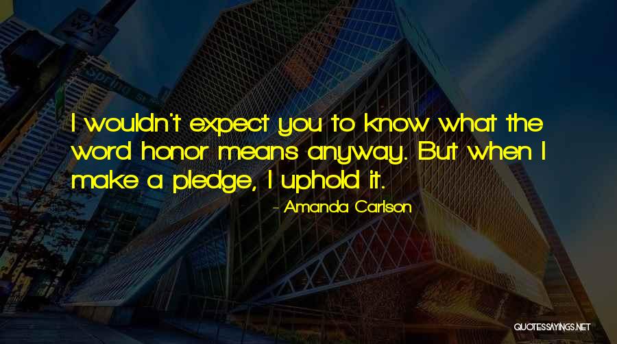 Amanda Carlson Quotes 799139