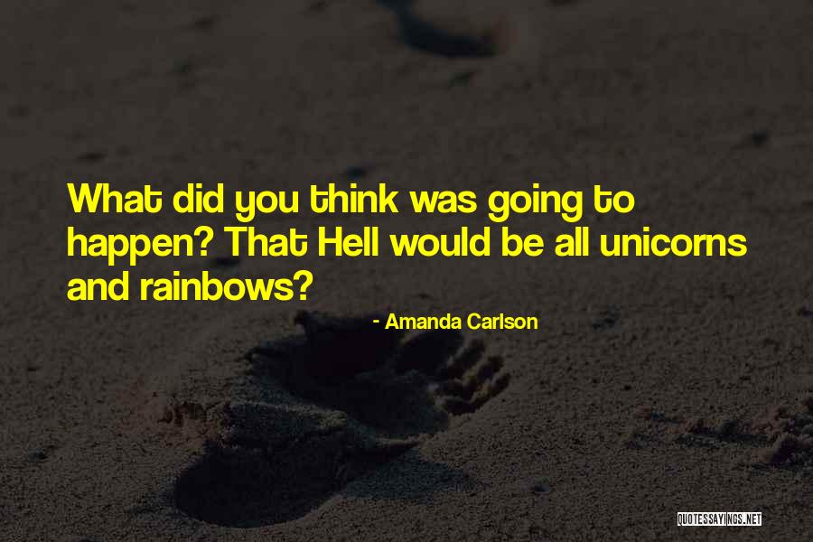 Amanda Carlson Quotes 989017