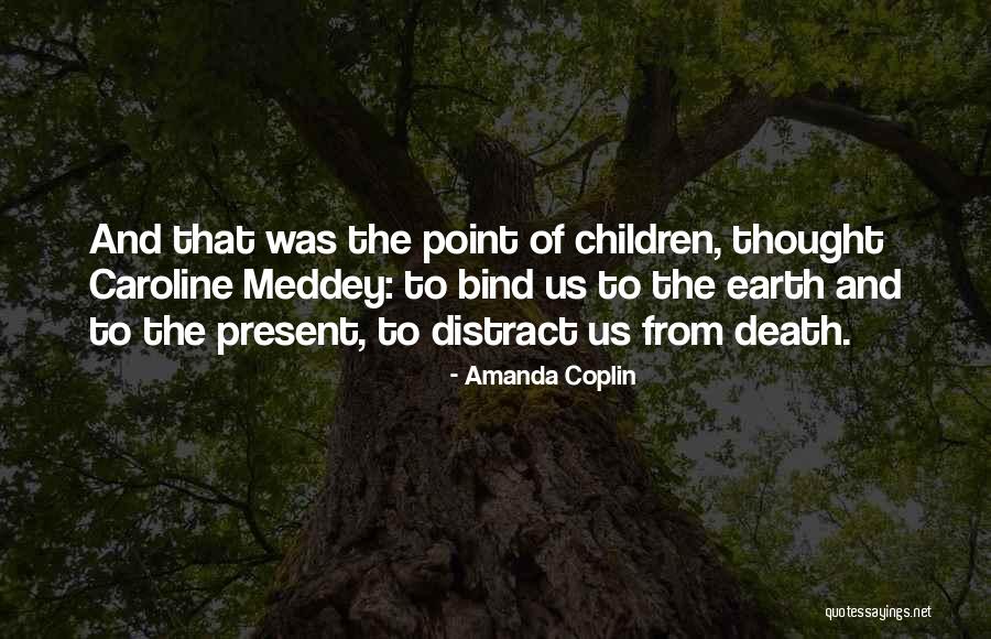 Amanda Coplin Quotes 1522465