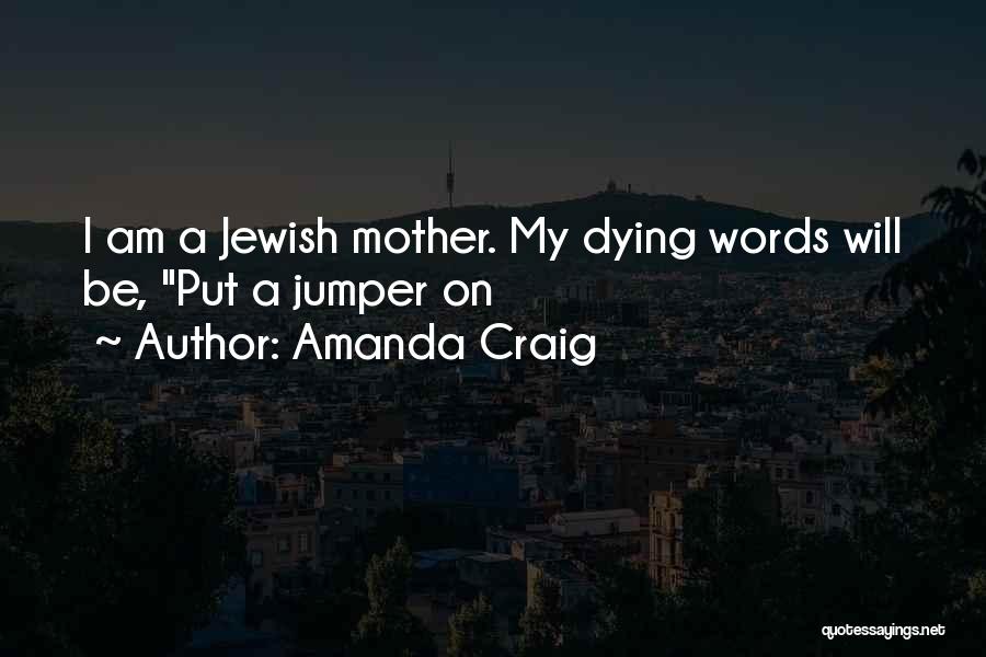 Amanda Craig Quotes 1842196