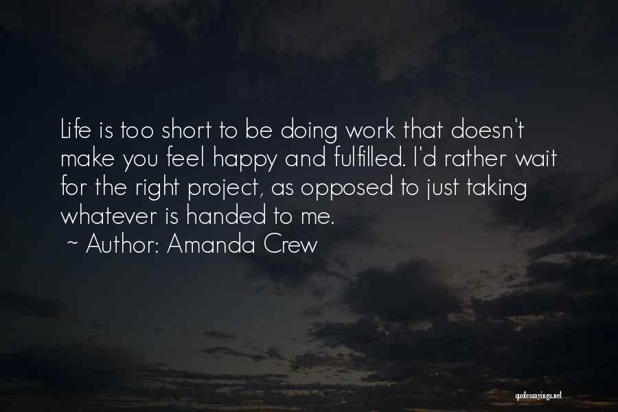 Amanda Crew Quotes 1661717