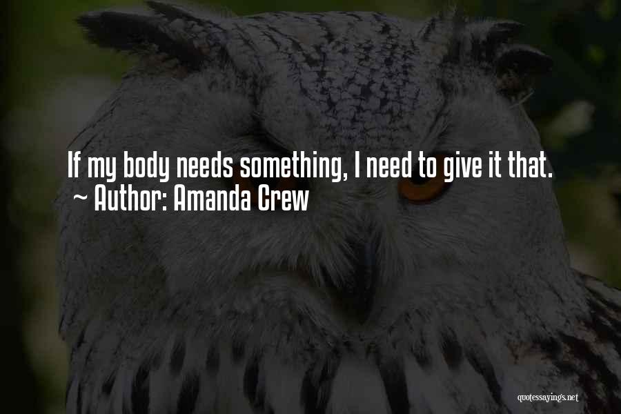 Amanda Crew Quotes 1877723