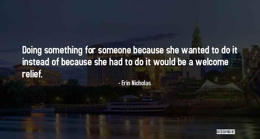 Amanda Dambuza Quotes By Erin Nicholas Amanda Dambuza Quotes By Erin Nicholas