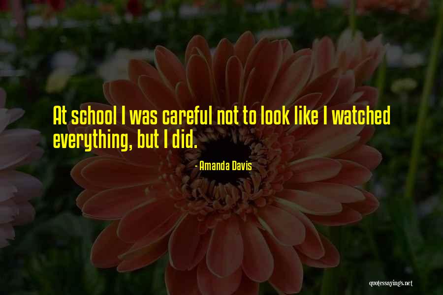 Amanda Davis Quotes 1326737