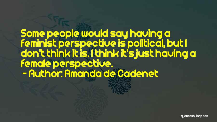Amanda De Cadenet Quotes 1687330
