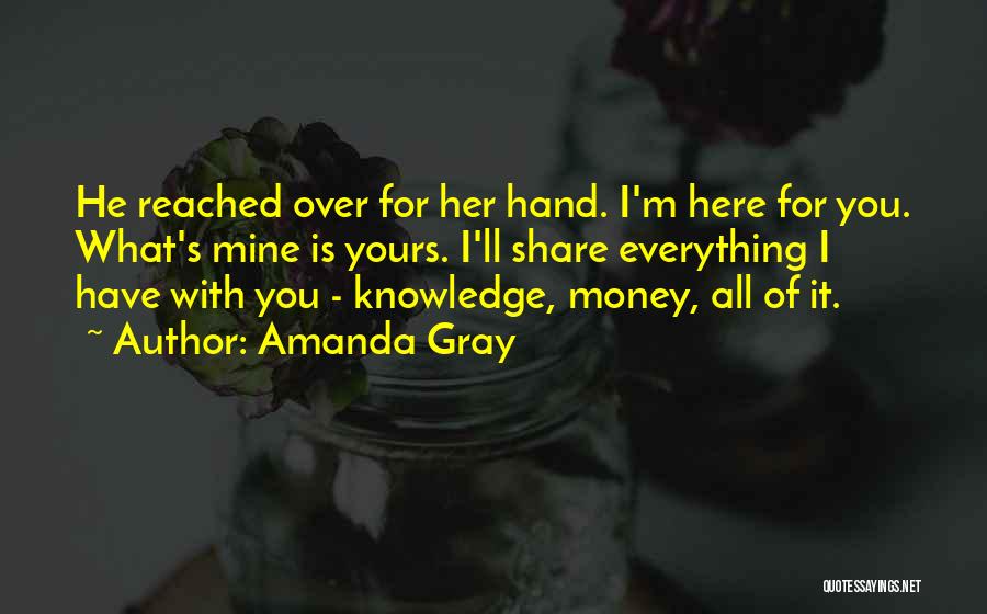 Amanda Gray Quotes 1663960